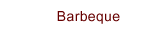 Barbeque