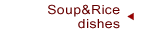 Soup&Rice dishes